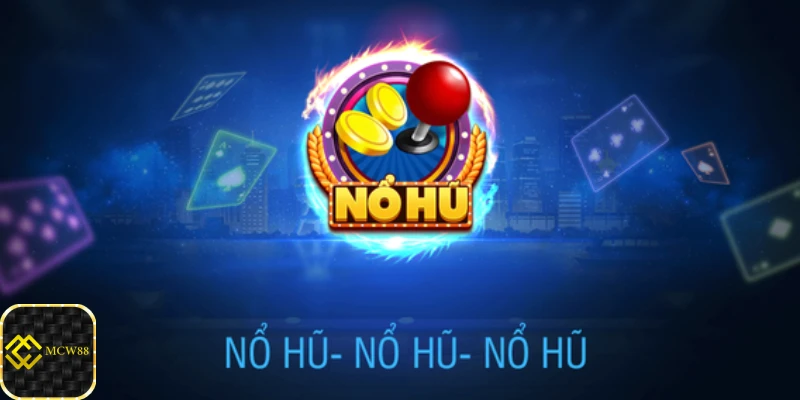 Nổ hũ